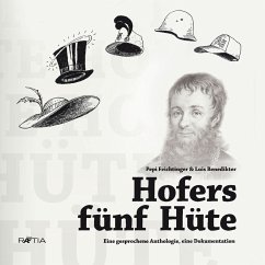 Hofers fünf Hüte (MP3-Download) - Benedikter, Luis; Feichtinger, Pepi