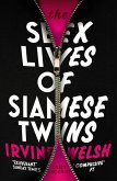 The Sex Lives of Siamese Twins (eBook, ePUB)