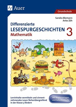 Differenzierte Lesespurgeschichten Mathematik 3 - Blomann, Sandra;Zöh, Anke