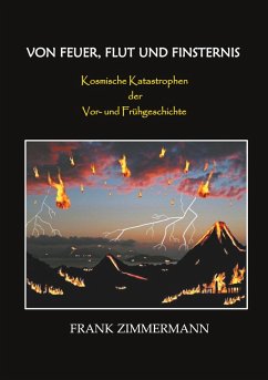 Von Feuer, Flut und Finsternis (eBook, ePUB)