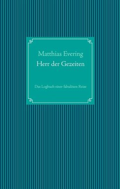 Herr der Gezeiten (eBook, ePUB) - Evering, Matthias