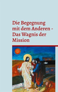 Die Begegnung mit dem Anderen (eBook, ePUB)