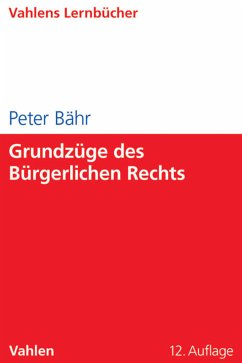 Grundzüge des Bürgerlichen Rechts (eBook, PDF) - Bähr, Peter