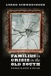 Families in Crisis in the Old South - Bild 1