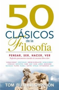 50 Clasicos de la Filosofia - Butler-Bowdon, Tom