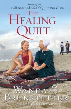 The Healing Quilt - Brunstetter, Wanda E.