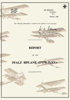 Report on the Pfalz Biplane, Type D.XV., February 1920reports on German Aircraft 19