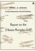 Report on the Two-Seater Rumpler, G. 117., July 1918reports on German Aircraft 20