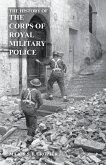 HISTORY OF THE CORPS OF MILITARY POLICE