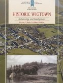 Historic Wigtown: Archaeology and Development