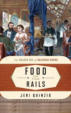 Food on the Rails - Quinzio, Jeri