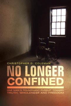 No Longer Confined - Coleman, Christopher D.