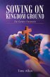 Sowing on Kingdom Ground - Bild 1