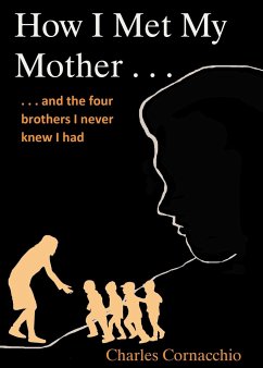 How I Met My Mother - Cornacchio, Charles