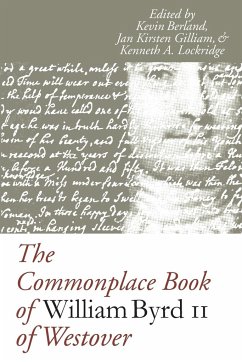 The Commonplace Book of William Byrd II of Westover