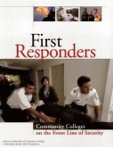First Responders: Community Colleges on the Front Line of Security