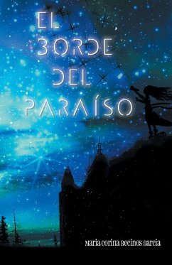 El Borde del Paraiso - Garcia, Maria Corina Recinos