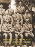 HISTORY OF THE SIXTEENTH, THE QUEEN'S LIGHT DRAGOONS (LANCERS) 1912 to 1925