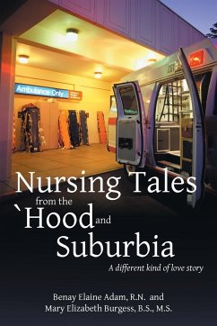 Nursing Tales from the 'Hood and Suburbia