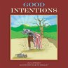 GOOD INTENTIONS - Bild 1
