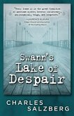 Swann's Lake of Despair