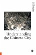 Understanding the Chinese City - Bild 1