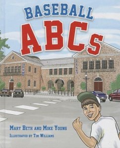 Baseball ABCs - Young, Mary Beth; Young, Mike