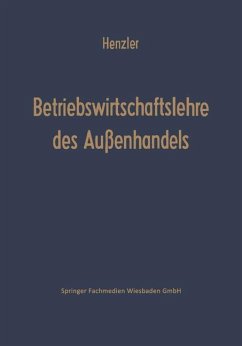 Betriebswirtschaftslehre des Außenhandels - Henzler, Reinhold