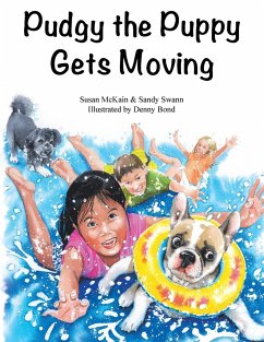 Pudgy the Puppy Gets Moving - Swann, Sandy; Mckain, Susan