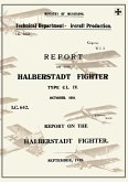 REPORT ON THE HALBERSTADT FIGHTER , September 1918 and October 1918Reports on German Aircraft 11