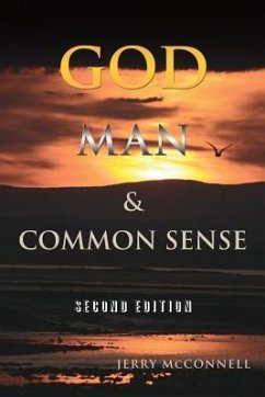 God Man & Common Sense Second Edition - McConnell, Jerry