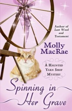 Spinning in Her Grave - MacRae, Molly