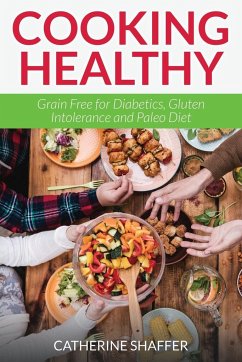 Cooking Healthy - Shaffer, Catherine