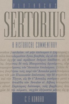 Plutarch's Sertorius - Konrad, C. F.