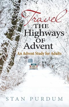 Travel the Highways of Advent - Purdum, Stan
