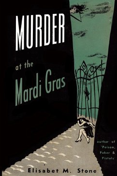 Murder at the Mardi Gras - Stone, Elisabet M.