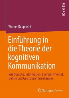 Einführung in die Theorie der kognitiven Kommunikation - Rupprecht, Werner