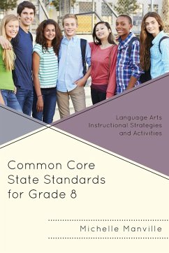 Common Core State Standards for Grade 8 - Manville, Michelle