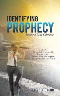 Identifying Prophecy - Gunn, Tuito Peter