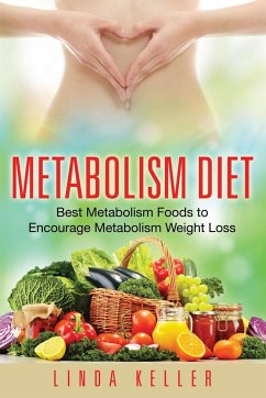 Metabolism Diet - Keller, Linda