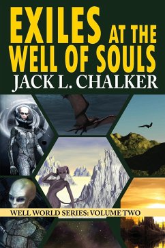 Exiles at the Well of Souls (Well World Saga - Chalker, Jack L.