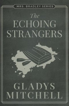 The Echoing Strangers - Mitchell, Gladys