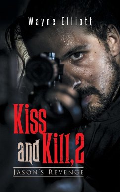 Kiss and Kill, 2 - Elliott, Wayne