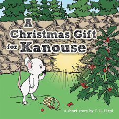 A Christmas Gift for Kanouse - Firpi, C. R.