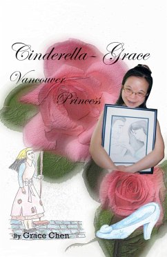 Cinderella-Grace Vancouver Princess - Chen, Grace