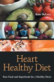 Heart Healthy Diet Heart Healthy Diet