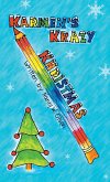 Karmen's Krazy Khristmas Karmen's Krazy Khristmas