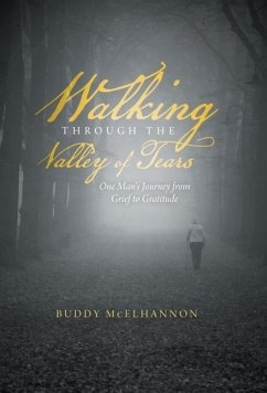 Walking Through the Valley of Tears - McElhannon, Buddy