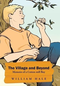 The Village and Beyond - Hale, William