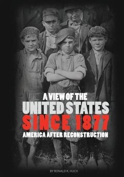 Cover A View of the United States Since 1877